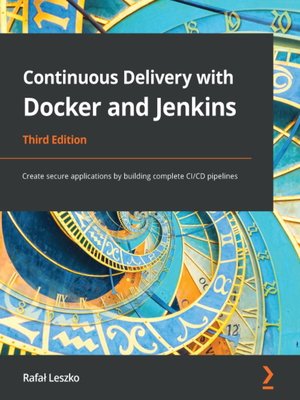 cover image of Continuous Delivery with Docker and Jenkins